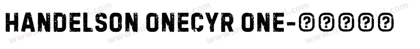 Handelson OneCYR One字体转换